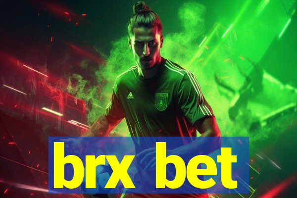 brx bet